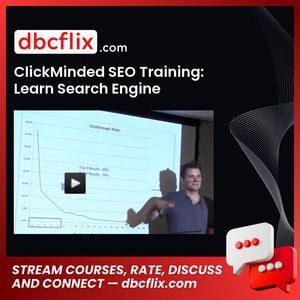 ClickMinded SEO Training: Learn Search Engine Optimization free downoad, dbcflix, dbcflix.com, storedbc.com, downloadbusinesscourse, mega, google drive