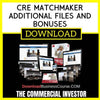 The Commercial Investor Cre Matchmaker Additional Files And Bonuses FREE DOWNLOAD