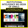 The Commercial Investor Institutional Inteligence Big Book Of Emails FREE DOWNLOAD