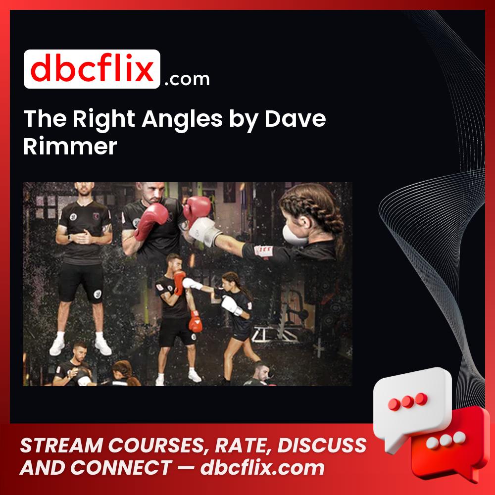 The Right Angles by Dave Rimmer free downoad, dbcflix, dbcflix.com, storedbc.com, downloadbusinesscourse, mega, google drive
