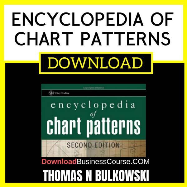 Thomas N Bulkowski Encyclopedia Of Chart Patterns FREE DOWNLOAD