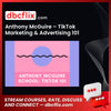 Anthony McGuire – TikTok Marketing & Advertising 101, download, downloadbusinesscourse, drive, fast, free, google, mega, rapidgator, torrent