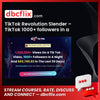 TikTok Revolution Slender – TikTok 1000+ followers in a night and $63,745.82 in the last 30 days! free downoad, dbcflix, dbcflix.com, storedbc.com, downloadbusinesscourse, mega, google drive