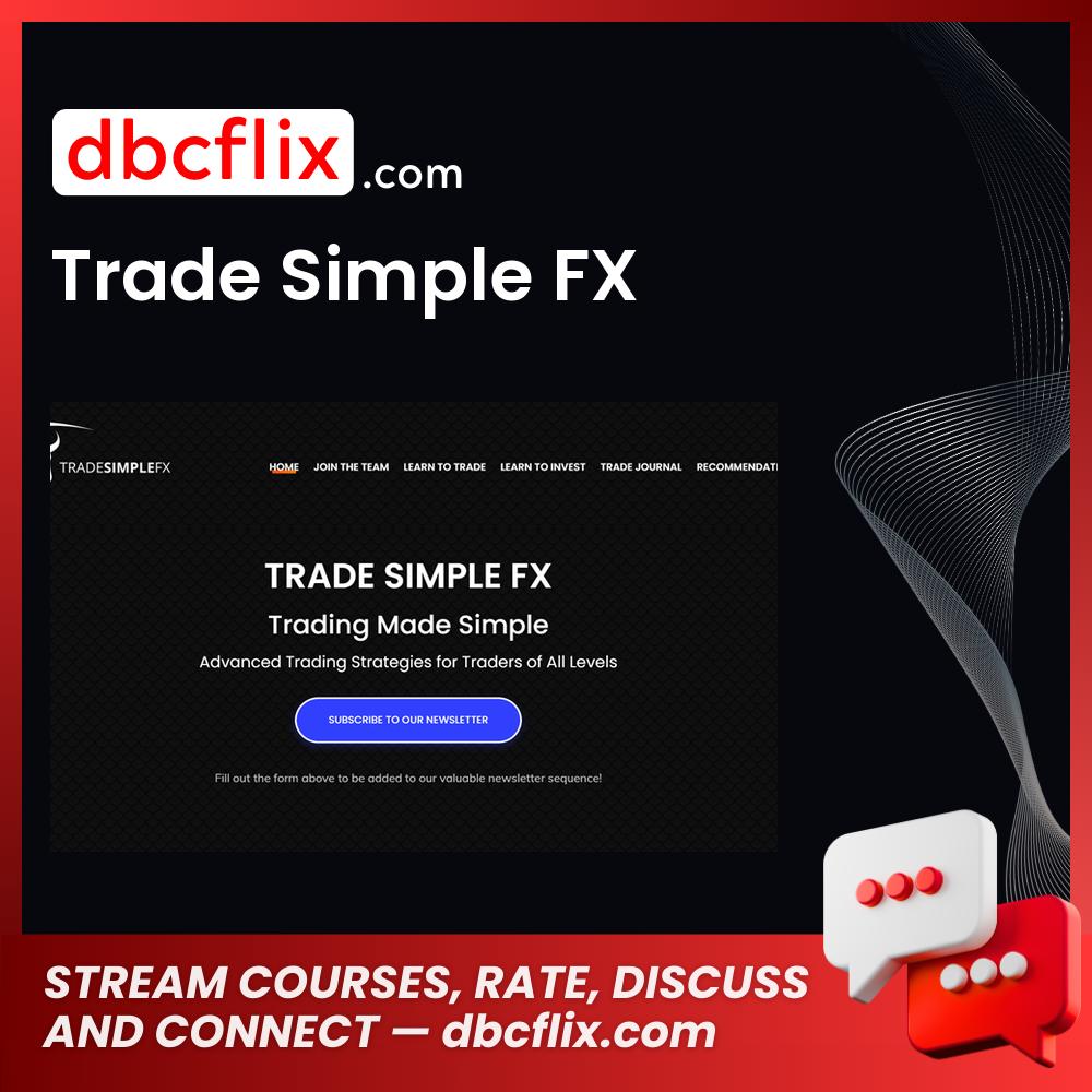 download, downloadbusinesscourse, drive, fast, free, google, mega, rapidgator, torrent, Trade Simple FX