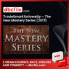 Tradesmart University The New Mastery Series 2017 FREE DOWNLOAD