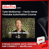 download, downloadbusinesscourse, drive, fast, free, google, mega, rapidgator, torrent Tyler McMurray – Facts Verse Youtube Automation Course