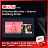 download, downloadbusinesscourse, drive, fast, free, google, mega, rapidgator, torrent, Unlimited Matches – Beyond Matching Tinder