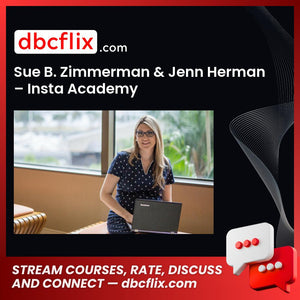 Sue B Zimmerman Jenn Herman Insta Academy FREE DOWNLOAD