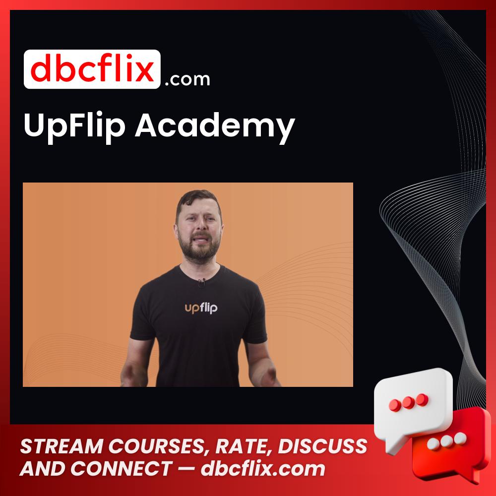 UpFlip Academy free downoad, dbcflix, dbcflix.com, storedbc.com, downloadbusinesscourse, mega, google drive