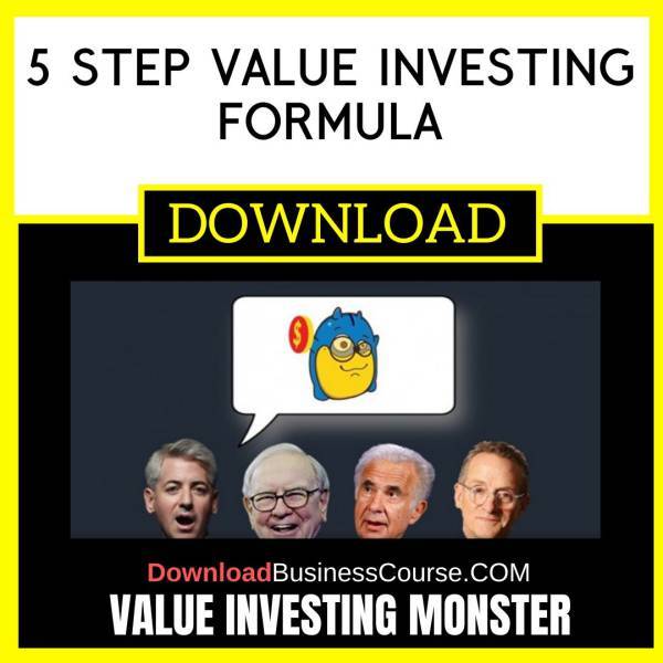Value Investing Monster 5 Step Value Investing Formula FREE DOWNLOAD