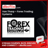 Van Tharp – Forex Trading Systems free downoad, dbcflix, dbcflix.com, storedbc.com, downloadbusinesscourse, mega, google drive