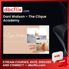 Dani Watson – The Clique Academy, download, downloadbusinesscourse, drive, fast, free, google, mega, rapidgator, torrent