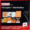 Tai Lopez Mentorbox FREE DOWNLOAD