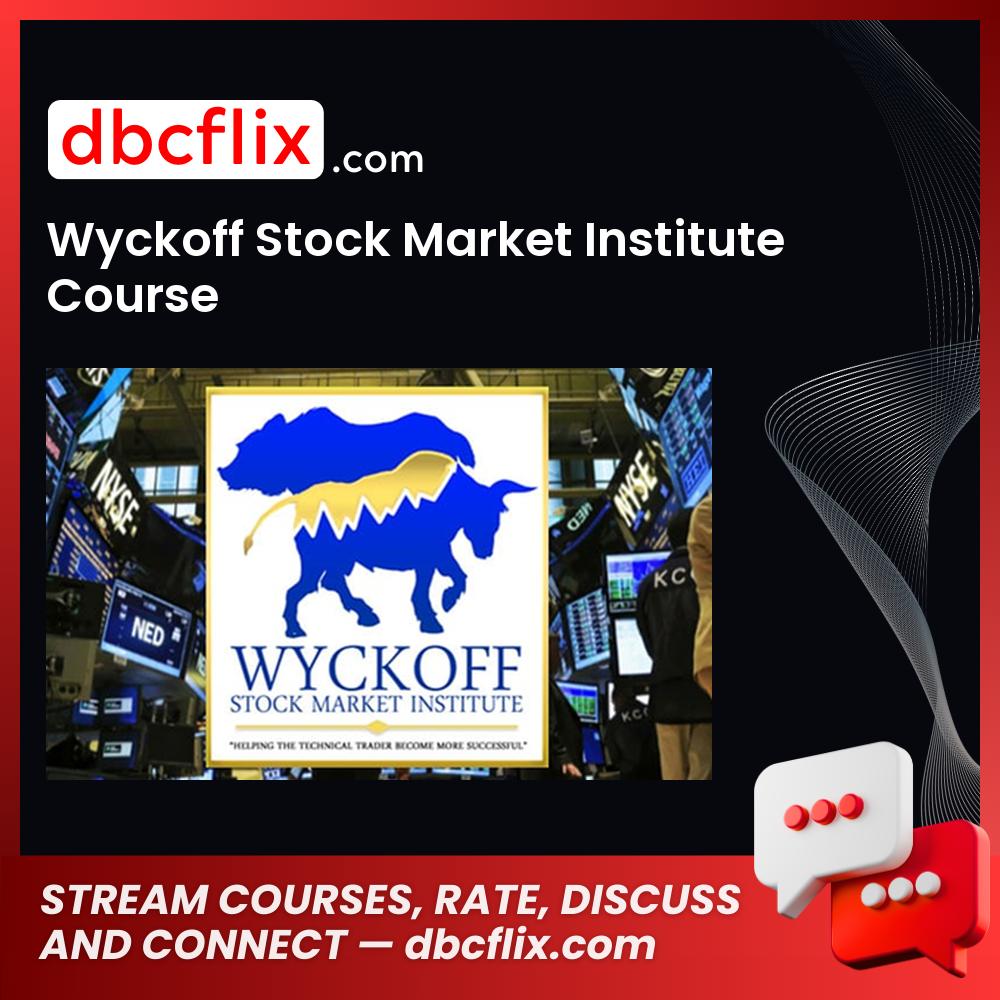 Wyckoff Stock Market Institute Course FREE DOWNLOAD