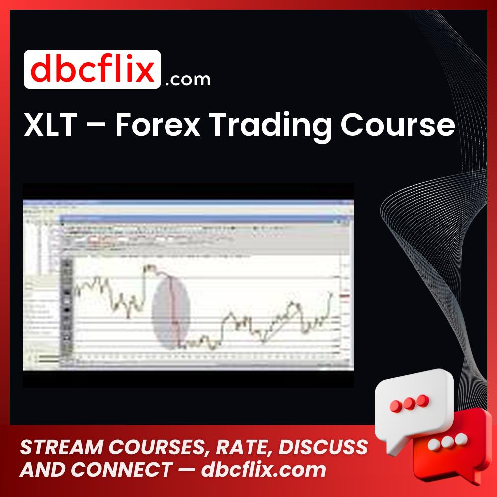 Xlt Forex Trading Course FREE DOWNLOAD