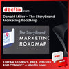 Donald Miller – The StoryBrand Marketing RoadMap free downoad, dbcflix, dbcflix.com, storedbc.com, downloadbusinesscourse, mega, google drive