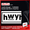Justin Borge – TURNING SEARCHES INTO TRAFFIC free downoad, dbcflix, dbcflix.com, storedbc.com, downloadbusinesscourse, mega, google drive