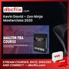 Kevin David – Zon Ninja Masterclass 2020 free downoad, dbcflix, dbcflix.com, storedbc.com, downloadbusinesscourse, mega, google drive