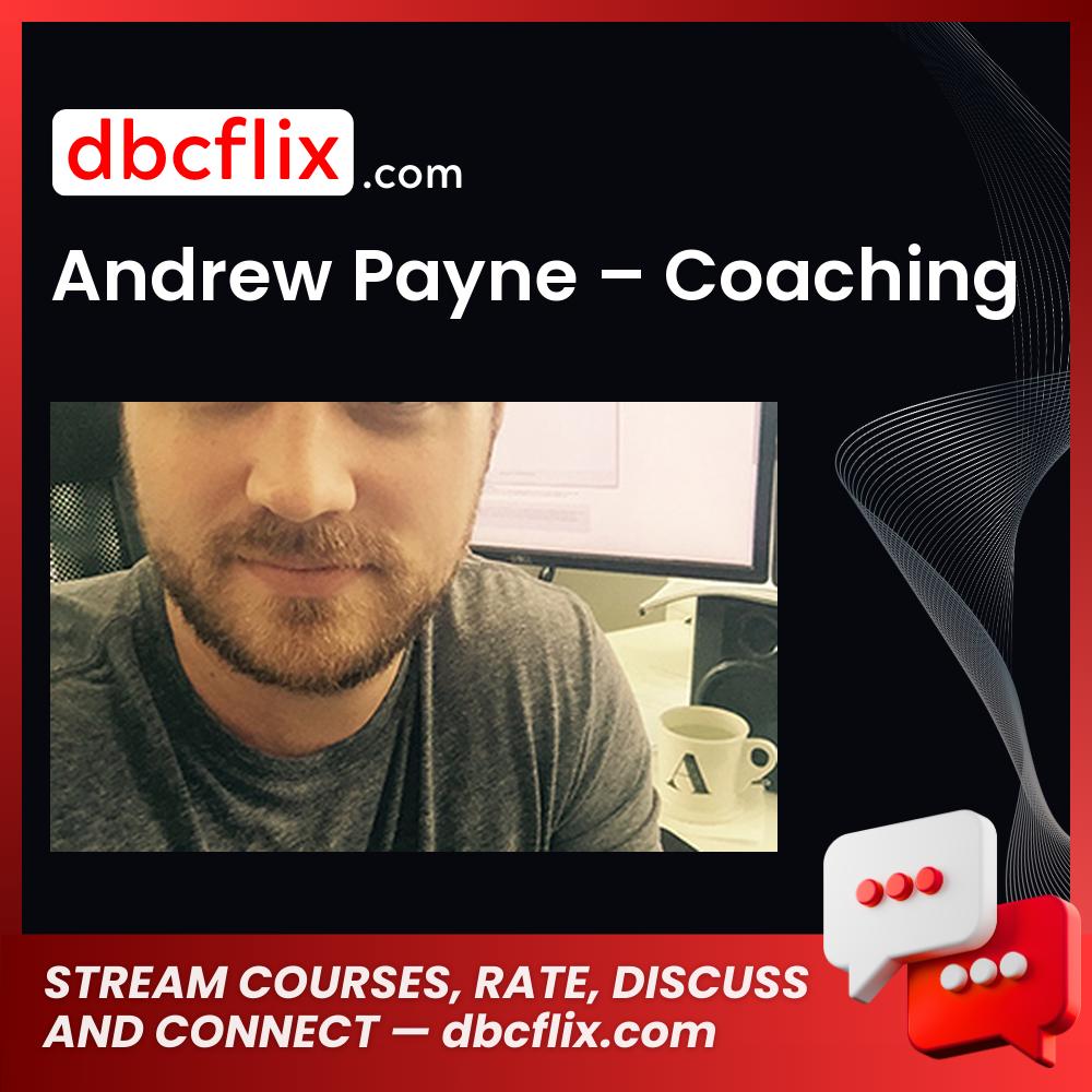 Andrew Payne Coaching FREE DOWNLOAD
