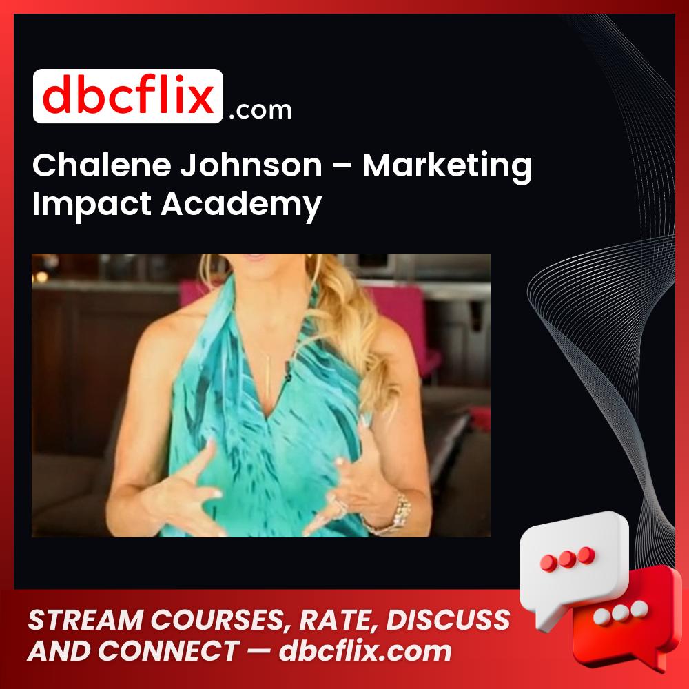Chalene Johnson Marketing Impact Academy FREE DOWNLOAD
