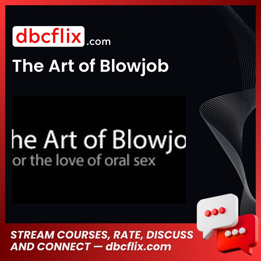 #the #art #of #blowjob download #free #mega #googledrivethe, Art, blowjob download, free, google drive, mega, of