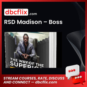 RSD Madison – Boss free downoad, dbcflix, dbcflix.com, storedbc.com, downloadbusinesscourse, mega, google drive