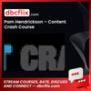 Pam Hendrickson Content Crash Course FREE DOWNLOAD