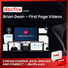 Brian Dean – First Page Videos free downoad, dbcflix, dbcflix.com, storedbc.com, downloadbusinesscourse, mega, google drive