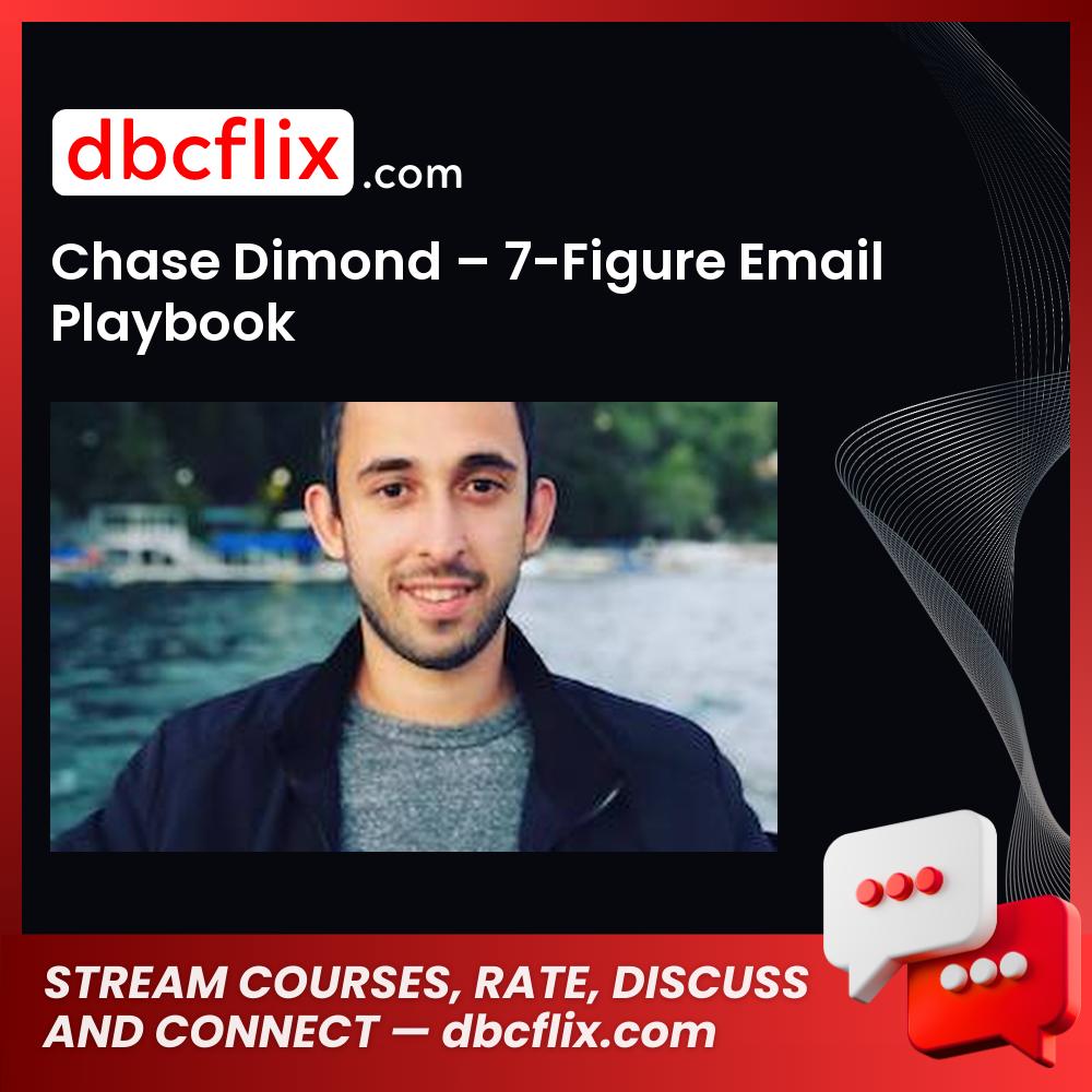 Chase Dimond – 7-Figure Email Playbook, download, downloadbusinesscourse, drive, fast, free, google, mega, rapidgator, torrent