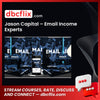 Jason Capital Email Income Experts FREE DOWNLOAD