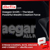 Daegan Smith The Most Powerful Wealth Creation Force On Earth FREE DOWNLOAD