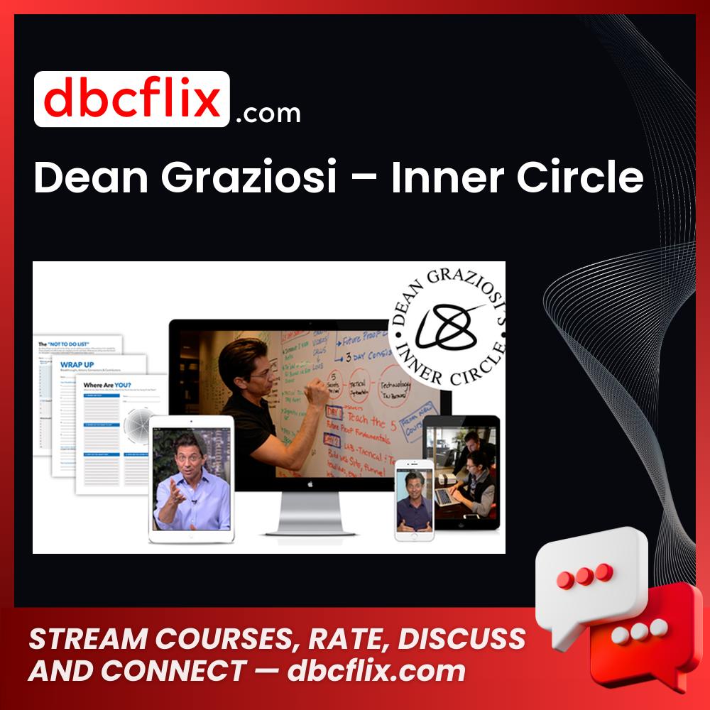Dean Graziosi Inner Circle FREE DOWNLOAD