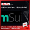 Adrian Morrison Ecomsuitex FREE DOWNLOAD