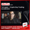 download, downloadbusinesscourse, drive, fast, free, google, mega, rapidgator, Tai Lopez – Crypto Day Trading Accelerator, torrent