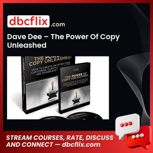 Dave Dee The Power Of Copy Unleashed FREE DOWNLOAD