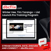 Winter Vee Tim Tarango List Launch Pro Training Program FREE DOWNLOAD