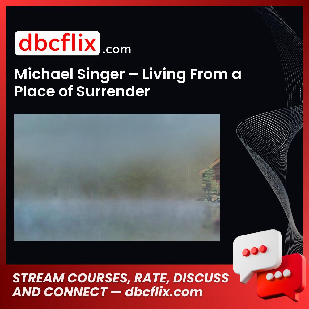 #michael #singer #living #from #a #place #of #surrender download #free #mega #googledrivemichael, a, free, From, google drive, living, mega, of, place, singer, surrender download