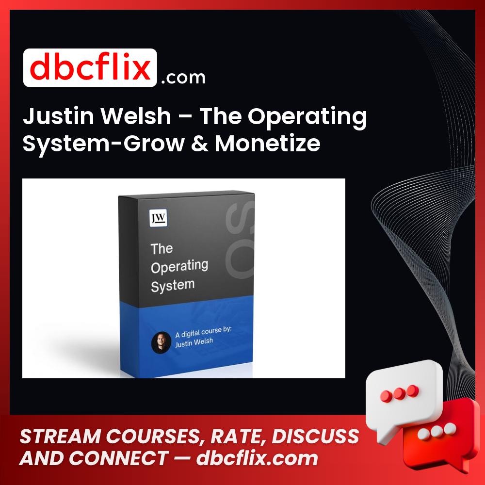 download, downloadbusinesscourse, drive, fast, free, google, Justin Welsh – The Operating System-Grow & Monetize, mega, rapidgator, torrent