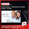 David Wood – 15K Month Formula Series – $1,000 free downoad, dbcflix, dbcflix.com, storedbc.com, downloadbusinesscourse, mega, google drive