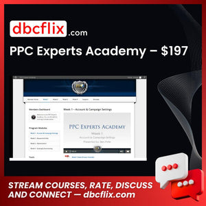 PPC Experts Academy – $197 free downoad, dbcflix, dbcflix.com, storedbc.com, downloadbusinesscourse, mega, google drive