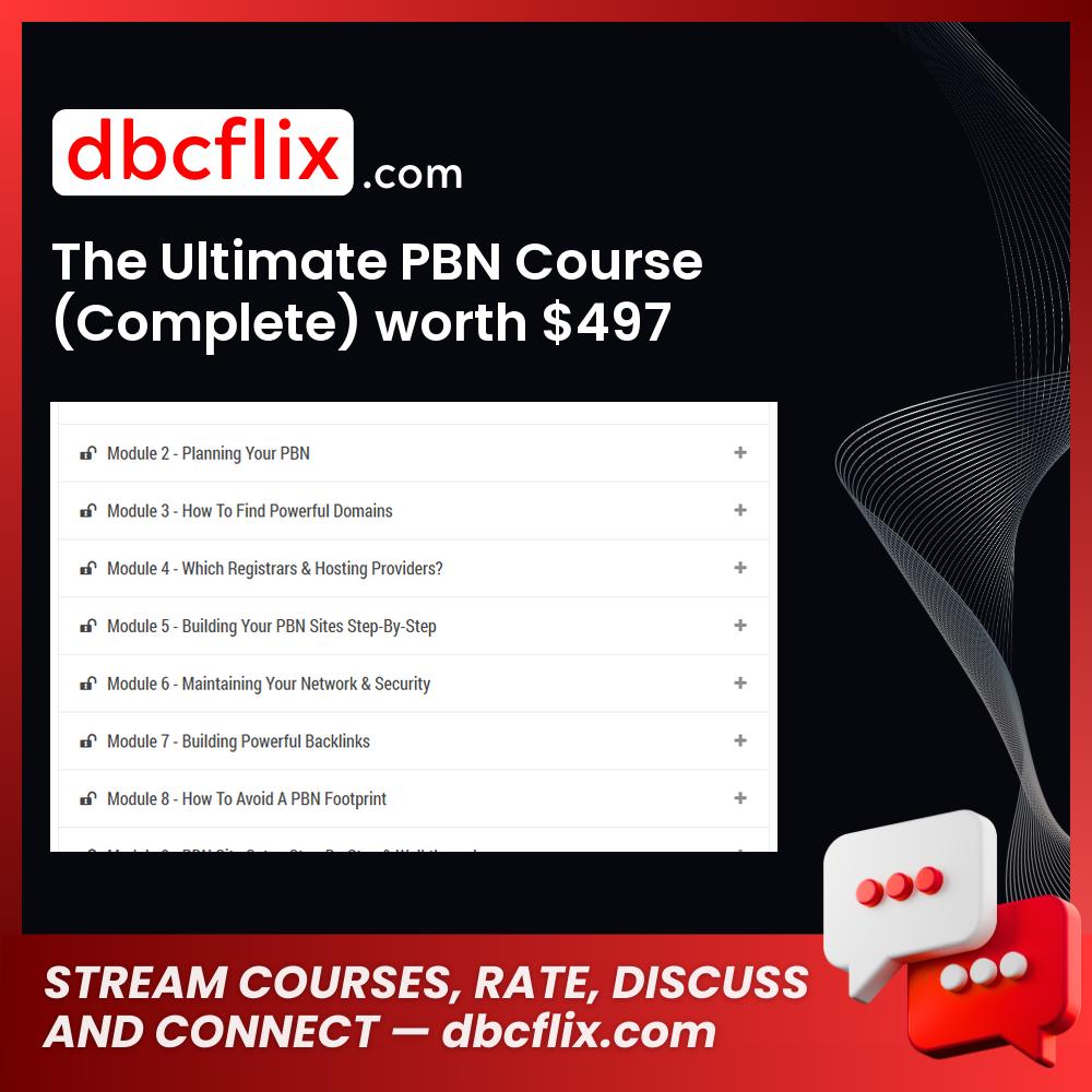 The Ultimate PBN Course (Complete) worth $497 free downoad, dbcflix, dbcflix.com, storedbc.com, downloadbusinesscourse, mega, google drive