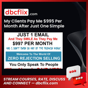 My Clients Pay Me $995 Per Month After Just One Simple Email {Warriors Making Money} – $15.98 free downoad, dbcflix, dbcflix.com, storedbc.com, downloadbusinesscourse, mega, google drive