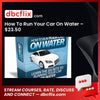How To Run Your Car On Water – $23.50 free downoad, dbcflix, dbcflix.com, storedbc.com, downloadbusinesscourse, mega, google drive