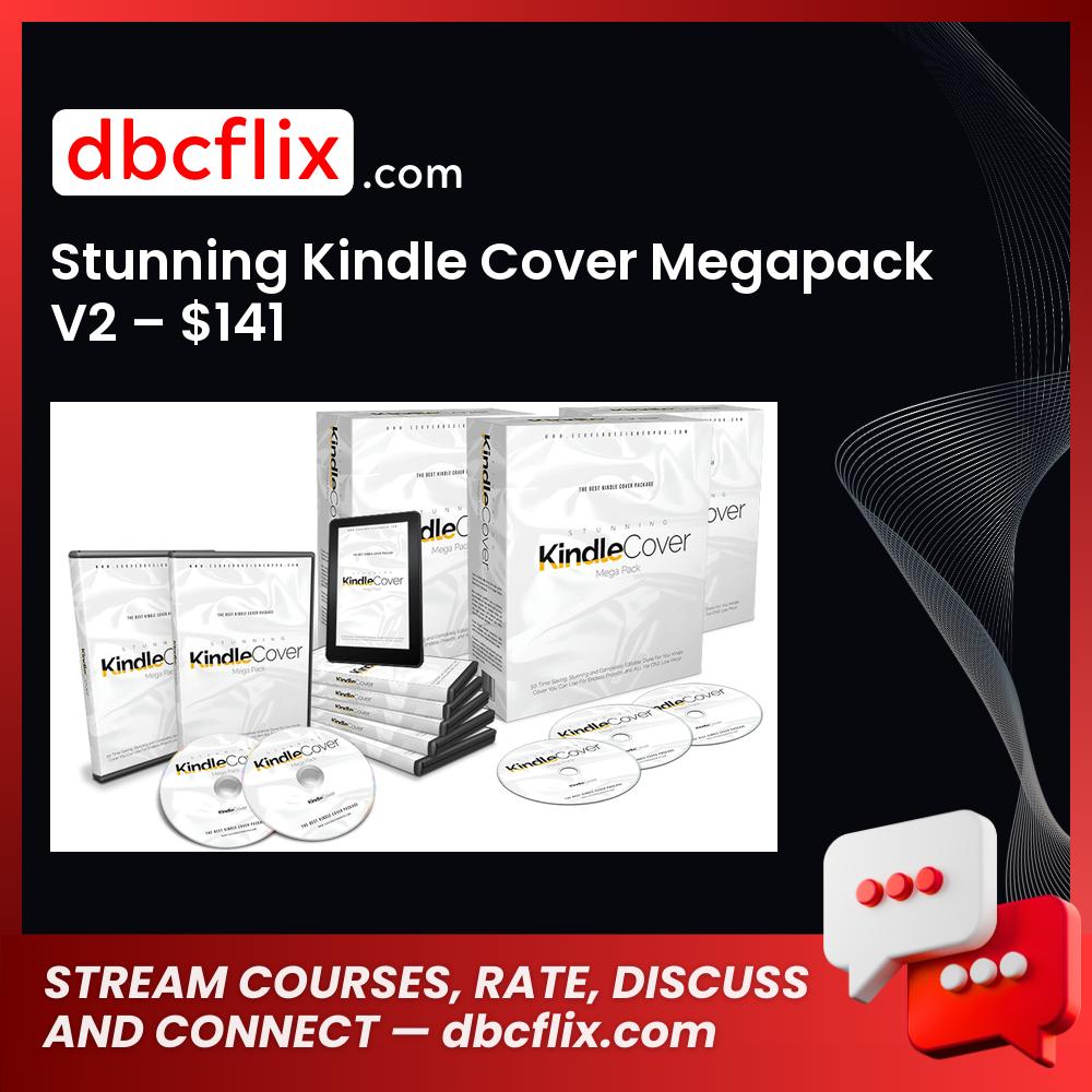 Stunning Kindle Cover Megapack V2 – $141 free downoad, dbcflix, dbcflix.com, storedbc.com, downloadbusinesscourse, mega, google drive