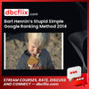 Bart Hennin’s Stupid Simple Google Ranking Method 2014 [UNRELEASED ON PUBLIC] free downoad, dbcflix, dbcflix.com, storedbc.com, downloadbusinesscourse, mega, google drive