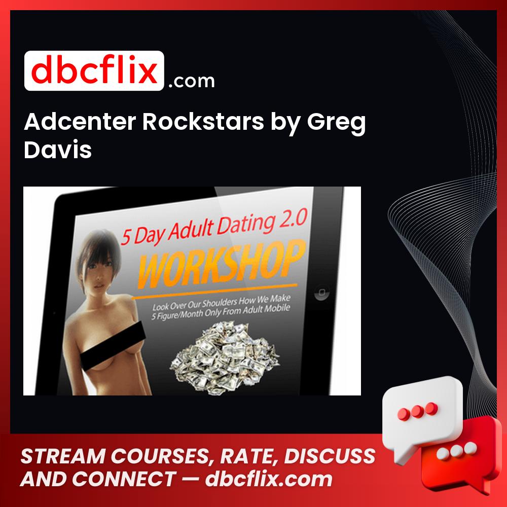 Adcenter Rockstars by Greg Davis free downoad, dbcflix, dbcflix.com, storedbc.com, downloadbusinesscourse, mega, google drive