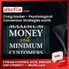 Craig Garber – Psychological Conversion Strategies worth $497 free downoad, dbcflix, dbcflix.com, storedbc.com, downloadbusinesscourse, mega, google drive