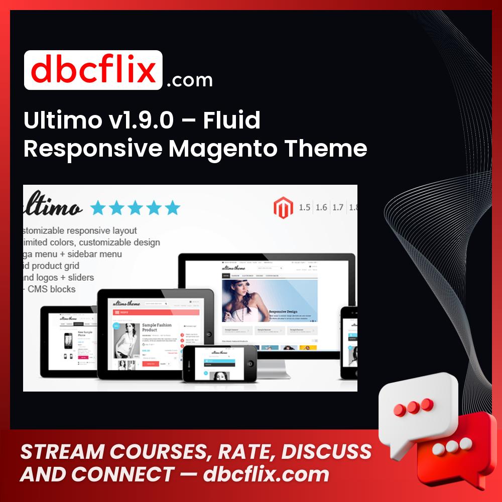 Ultimo v1.9.0 – Fluid Responsive Magento Theme free downoad, dbcflix, dbcflix.com, storedbc.com, downloadbusinesscourse, mega, google drive