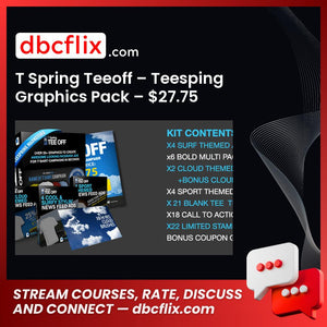 T Spring Teeoff – Teesping Graphics Pack – $27.75 free downoad, dbcflix, dbcflix.com, storedbc.com, downloadbusinesscourse, mega, google drive
