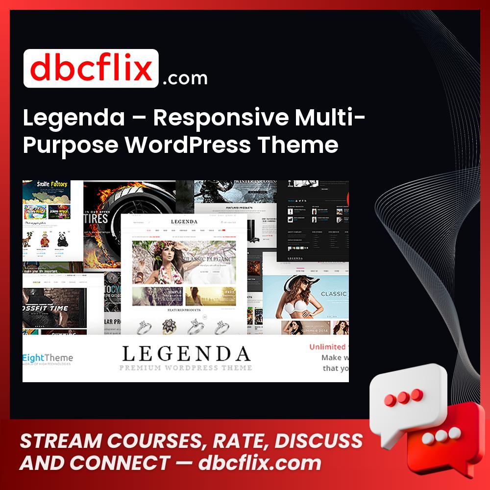 Legenda – Responsive Multi-Purpose WordPress Theme free downoad, dbcflix, dbcflix.com, storedbc.com, downloadbusinesscourse, mega, google drive